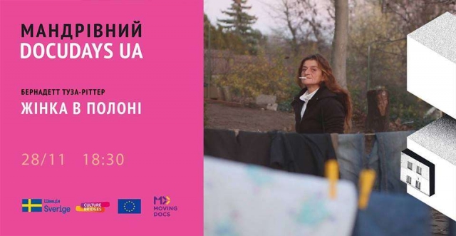 Traveling Docudays in Uzhhorod invites to watch documentary film "A Woman Captured"